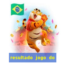 resultado jogo do bicho das 10 horas